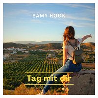 Samy Hook – Tag mit dir