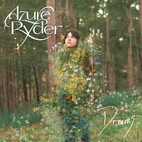 Azure Ryder – Dreams