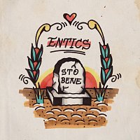 Entics – Sto bene