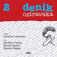 Jaroslav Palatý, Eduard Rkus, Zbyněk Štěpán – Ostravski: Denik ostravaka 2 MP3