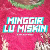 Přední strana obalu CD Minggir Lu Miskin
