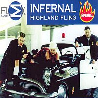 Infernal – Highland Fling