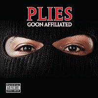 Plies – Goon Affiliated