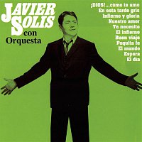 Javier Solis – Javier Solis con Orquesta