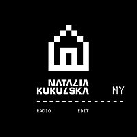 Natalia Kukulska – My (Radio Edit)