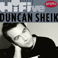 Duncan Sheik – Rhino Hi-Five:  Duncan Sheik