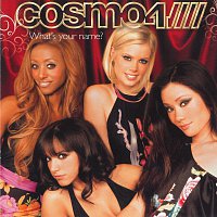 Cosmo 4 – What's Your Name