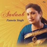 Pamela Singh – Aadaab