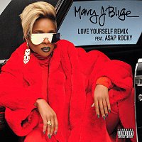 Mary J Blige, A$AP Rocky – Love Yourself [Remix]