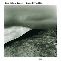 Dave Holland Quartet – Dream Of The Elders