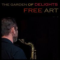 Free Art – THE GARDEN OF DELIGHTS MP3