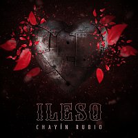 Chayín Rubio – Ileso