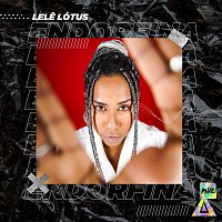 Lele Lótus – Endorfina