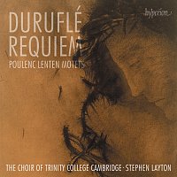 Přední strana obalu CD Duruflé: Requiem; Poulenc: Lenten Motets