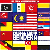 Faizal Tahir – Bendera