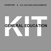Shineform, N.N. und ahnliche Elemente – General Education Kit