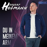 Du in meinem Arm