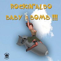 Rockin' Aldo – Baby Bomb !!!
