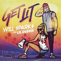 Will Sparks, Lil Debbie – Get Lit