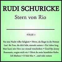 Rudi Schuricke – Stern von Rio Folge 1