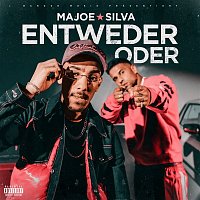 Majoe – ENTWEDER ODER (feat. Silva)