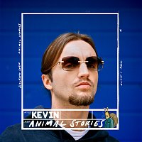 Kevin – Animal Stories