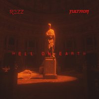 Rezz, Yultron – Hell on Earth
