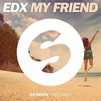 EDX – My Friend