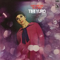 Timi Yuro – Something Bad On My Mind