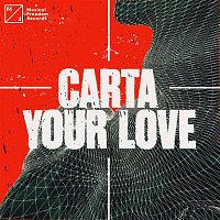 Carta – Your Love