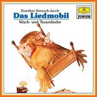 Dorothee Kreusch-Jacob – Das Liedmobil: Wach- und Traumlieder