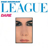 The Human League – Dare: Singles & Remixes