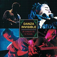 Danza invisible – Al Compas De La Banda