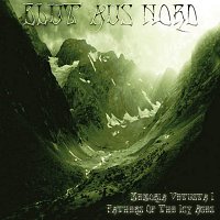 Blut Aus Nord – Memoria Vetusta I - Fathers Of The Icy Age