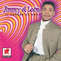 Jimmy El Leon – El Sonero De Hoy
