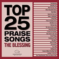 Maranatha! Music – Top 25 Praise Songs – The Blessing