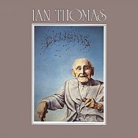 Ian Thomas – Delights