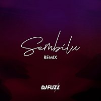 DJ Fuzz – Sembilu [Remix]