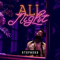 Stepherd – All Night