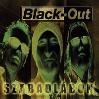Black-Out – Szabadlábon