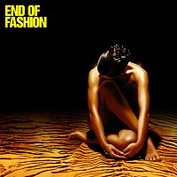 End of Fashion – End Of Fashion