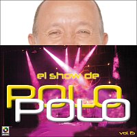 Polo Polo – El Show De Polo Polo, Vol. 15 [En Vivo]