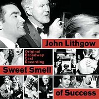 Original Broadway Cast of Sweet Smell of Success – Sweet Smell of Success (Original Broadway Cast Recording)