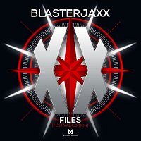 Blasterjaxx – XX Files (Festival Edition)