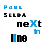Paul Selda – Next In Line