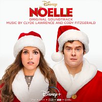Clyde Lawrence, Cody Fitzgerald, Lawrence – Noelle [Original Motion Picture Soundtrack]