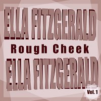 Ella Fitzgerald – Rough Check Vol 1