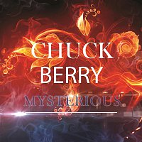 Chuck Berry – Mysterious