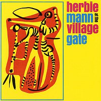 Herbie Mann – At The Village Gate