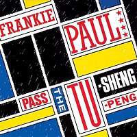 Frankie Paul – Pass The Tu-Sheng-Peng